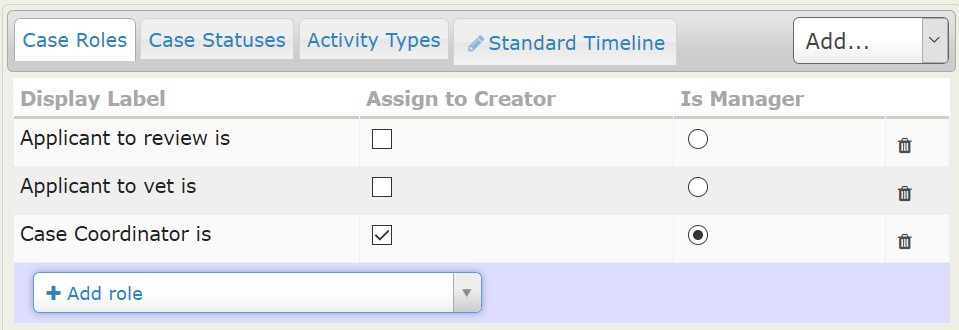List of roles, and checkboxes to assign a role to the manager of the case, and/or to the creator.